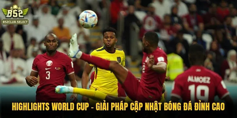 Highlights World Cup